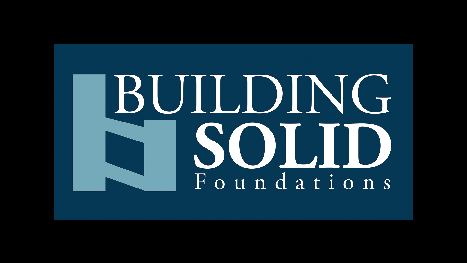 Building Solid Foundations TV